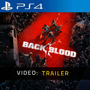 Back 4 Blood PS4 Videotrailer