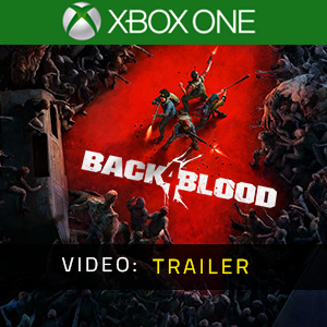 Back 4 Blood Xbox One Videotrailer