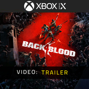 Back 4 Blood Xbox Series X Videotrailer