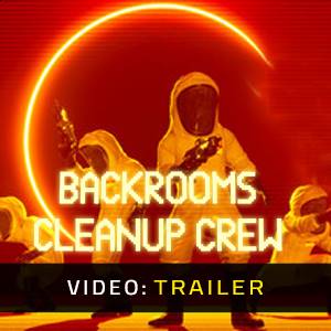 Backrooms Cleanup Crew – Trailer
