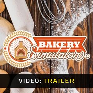Bakery Simulator Video Trailer