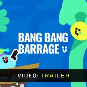 Bang Bang Barrage - Trailer