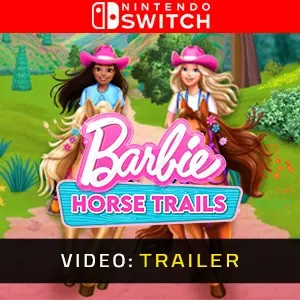 Barbie Horse Trails Nintendo Switch - Trailer