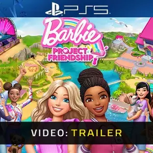 Barbie Project Friendship PS5 - Trailer