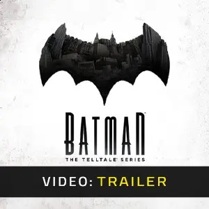 Batman: The Telltale Series - Trailer