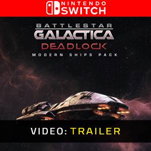 Battlestar Galactica Deadlock Nintendo Switch - Trailer