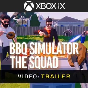 BBQ Simulator: The Squad Xbox Series - Video Trailer