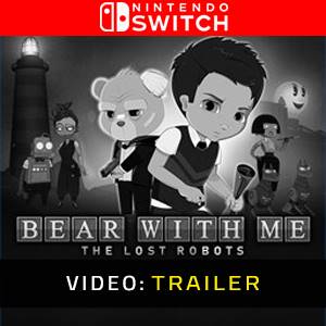 Bear With Me: The Lost Robots Nintendo Switch - Trailer