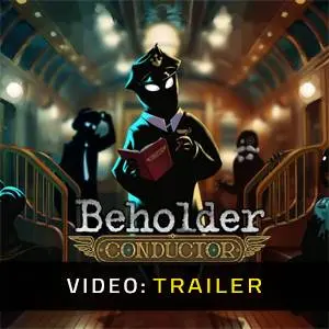 Beholder: Conductor - Video Trailer