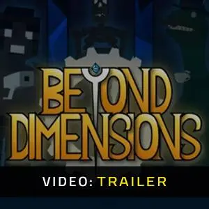 Beyond Dimensions – Trailer