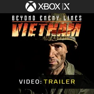 Beyond Enemy Lines Vietnam Xbox Series - Video Trailer