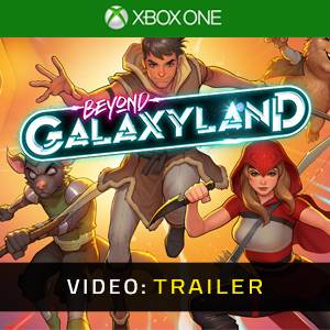 Beyond Galaxyland Xbox One - Trailer