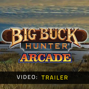Big Buck Hunter Arcade - Video Trailer