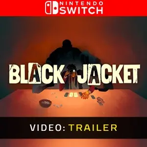 Black Jacket Nintendo Switch - Trailer