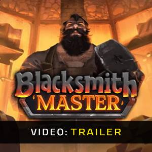 Blacksmith Master - Videotrailer