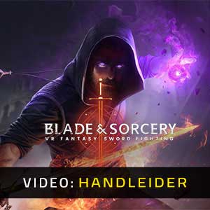 Blade and Sorcery Video Trailer