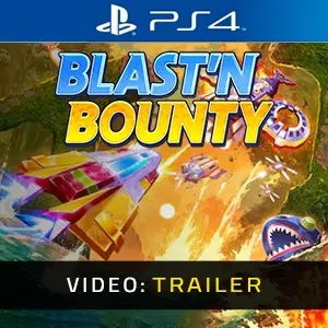 Blast'N Bounty PS4 - Videotrailer