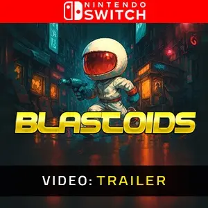 Blastoids Nintendo Switch - Videotrailer