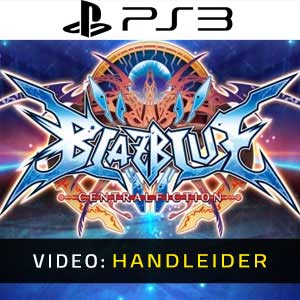 BlazBlue Centralfiction PS3- Video-opname