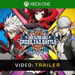 BlazBlue Cross Tag Battle Xbox One - Trailer