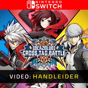 BlazBlue Cross Tag Battle - Video-opname