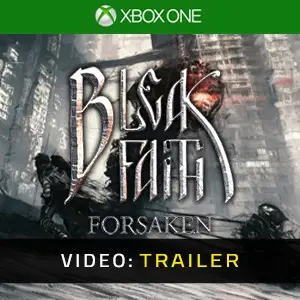 Bleak Faith Forsaken Xbox One - Trailer