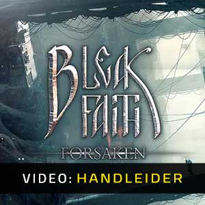 Bleak Faith Forsaken - Video Aanhangwagen