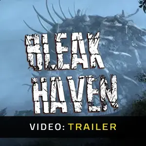 Bleak Haven - Trailer