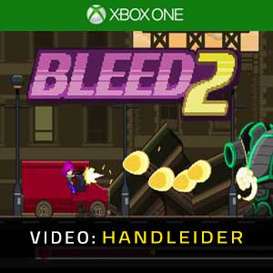Bleed 2 Xbox One Video-opname