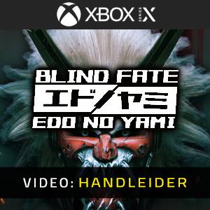 Blind Fate Edo no Yami Xbox Series- Video-aanhangwagen