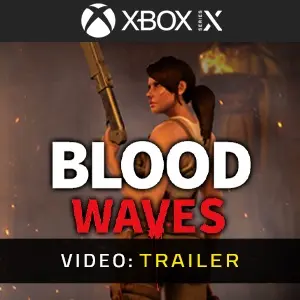 Blood Waves Xbox Series - Video Aanhangwagen