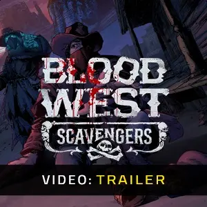 Blood West Scavengers - Trailer