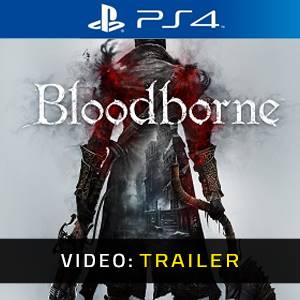 Bloodborne - Trailer