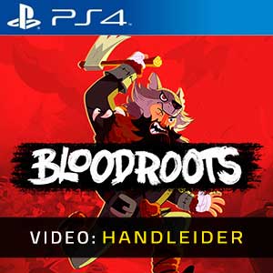 Bloodroots PS4 Video-opname
