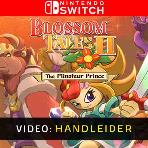 Blossom Tales 2 The Minotaur Prince - Video-Handleider