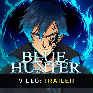 Blue Hunter - Video Trailer