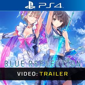 Blue Reflection PS4 - Trailer