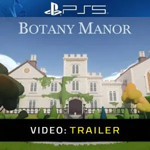 Botany Manor - Video Trailer