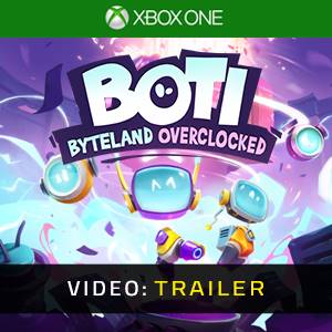 Boti Byteland Overclocked - Video Trailer