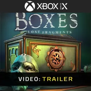 Boxes Lost Fragments - Trailer