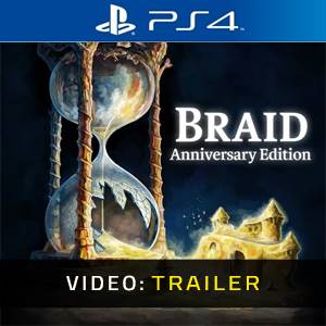 Braid Anniversary Edition PS4 - Trailer