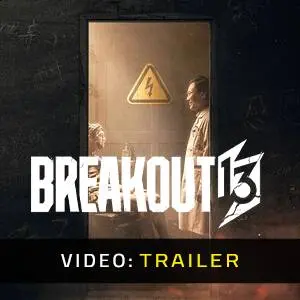 Breakout 13 - Video Trailer