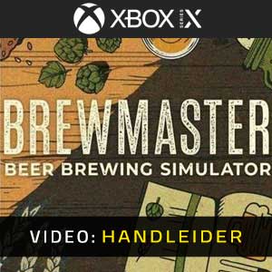Brewmaster Xbox Series- Video-Handleider