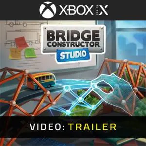Bridge Constructor Studio Xbox Series - Video Trailer