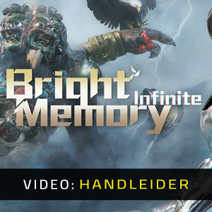 Bright Memory Infinite - Video-Handleider