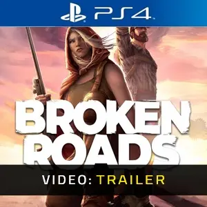 Broken Roads PS4 - Video Trailer
