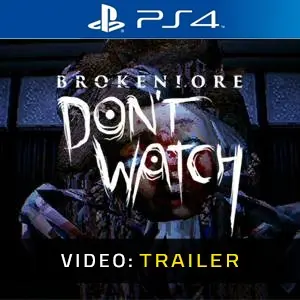 BrokenLore: DON'T WATCH PS4 – Trailer