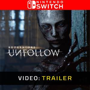 BrokenLore: UNFOLLOW Nintendo Switch - Trailer