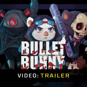 Bullet Bunny Video Trailer