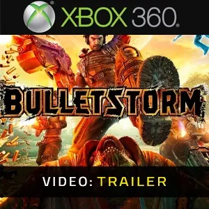Bulletstorm Xbox 360 - Video Trailer